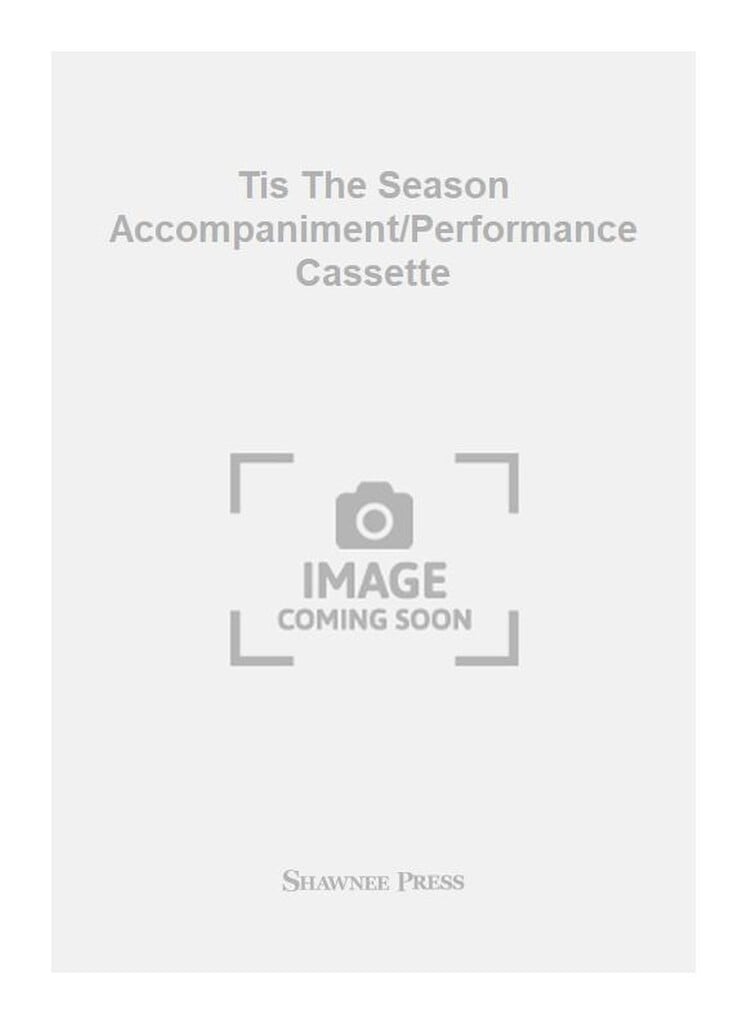 Tis The Season Accompaniment/Performance Cassette
